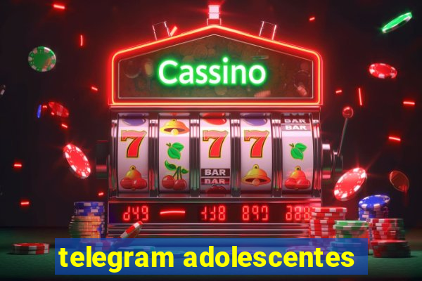 telegram adolescentes